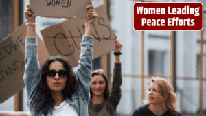 Women, Peace, and Power: The Untold Story of Female Conflict Resolution Leaders