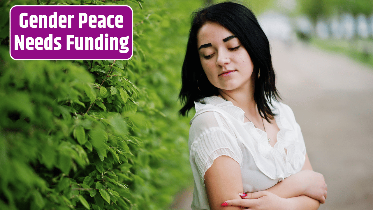 Funding Gender Peace: Global Campaign Seeks Support for Women’s Initiatives