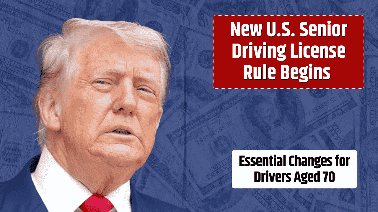 New U.S. Driving License Rule for Seniors Begins August 2025