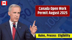 Canada Open Work Permit August 2025