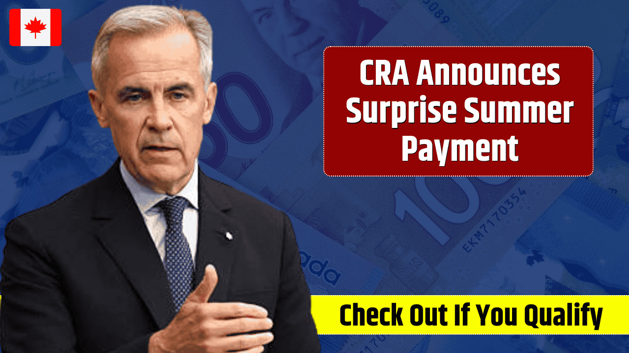 cra-announces-surprise-summer-payment