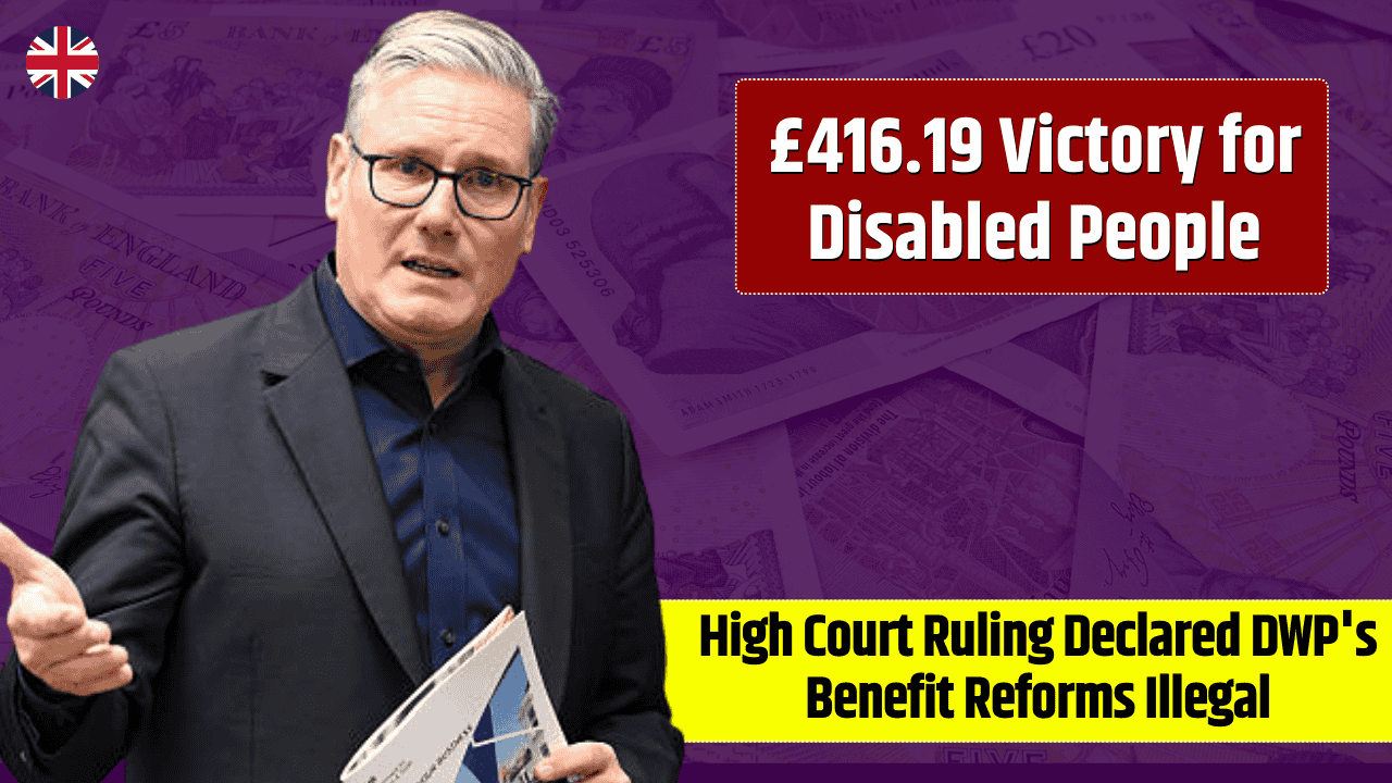£416.19 Win for Disabled – Court Rules DWP Reforms Unfair & Illegal